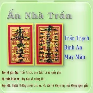 Bùa Trấn Trạch Ấn Nhà Trần – Khai Quang Trừ Tà Bình An